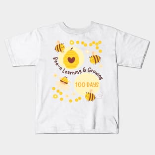 Bee-n Learning & Growing 100 Days School Teacher Student Kid Kids T-Shirt